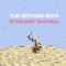 Fun With Bad Boys - Screamin' Rachael lyrics
