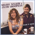 Melody Walker & Jacob Groopman - Little Blue Caboose