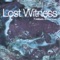 7 Colours (moguai Vocal) - Lost Witness lyrics