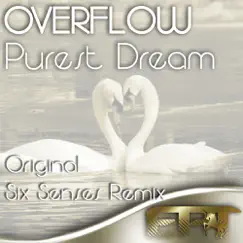 Purest Dream - Single by Overflow album reviews, ratings, credits