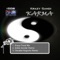 Karma (Krazy Fixed Mix) - Krazy Sandi lyrics