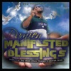 Manifested Blessings, 2014