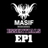 Masif Essentials EP 1 - EP