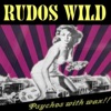 Psychos With Wax
