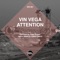 Attention - Vin Vega lyrics