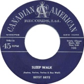 Betsy Brye - Sleep Walk