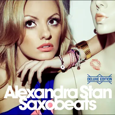 Saxobeats (Deluxe Edition) - Alexandra Stan