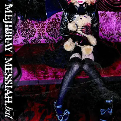MESSIAH.bat (通常盤) - EP - Mejibray