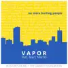No More Hurting People (feat. Marc Martel) - Single album lyrics, reviews, download