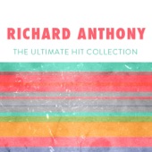 Richard Anthony: The Ultimate Hit Collection artwork