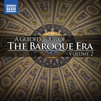 A Guided Tour of the Baroque Era, Vol. 2 by Various Artists album reviews, ratings, credits