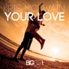 Your Love - Single