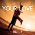 Your Love - Single album cover