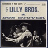 The Lilly Brothers & Don Stover - Sinner, You Better Get Ready
