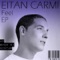 Feel (Kintar Remix) - Eitan Carmi lyrics