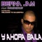 Y Ahora Baila - Berna Jam lyrics