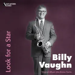Look for a Star (Original Album Plus Bonus Tracks) - Billy Vaughn