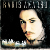 Islak Islak - Barış Akarsu