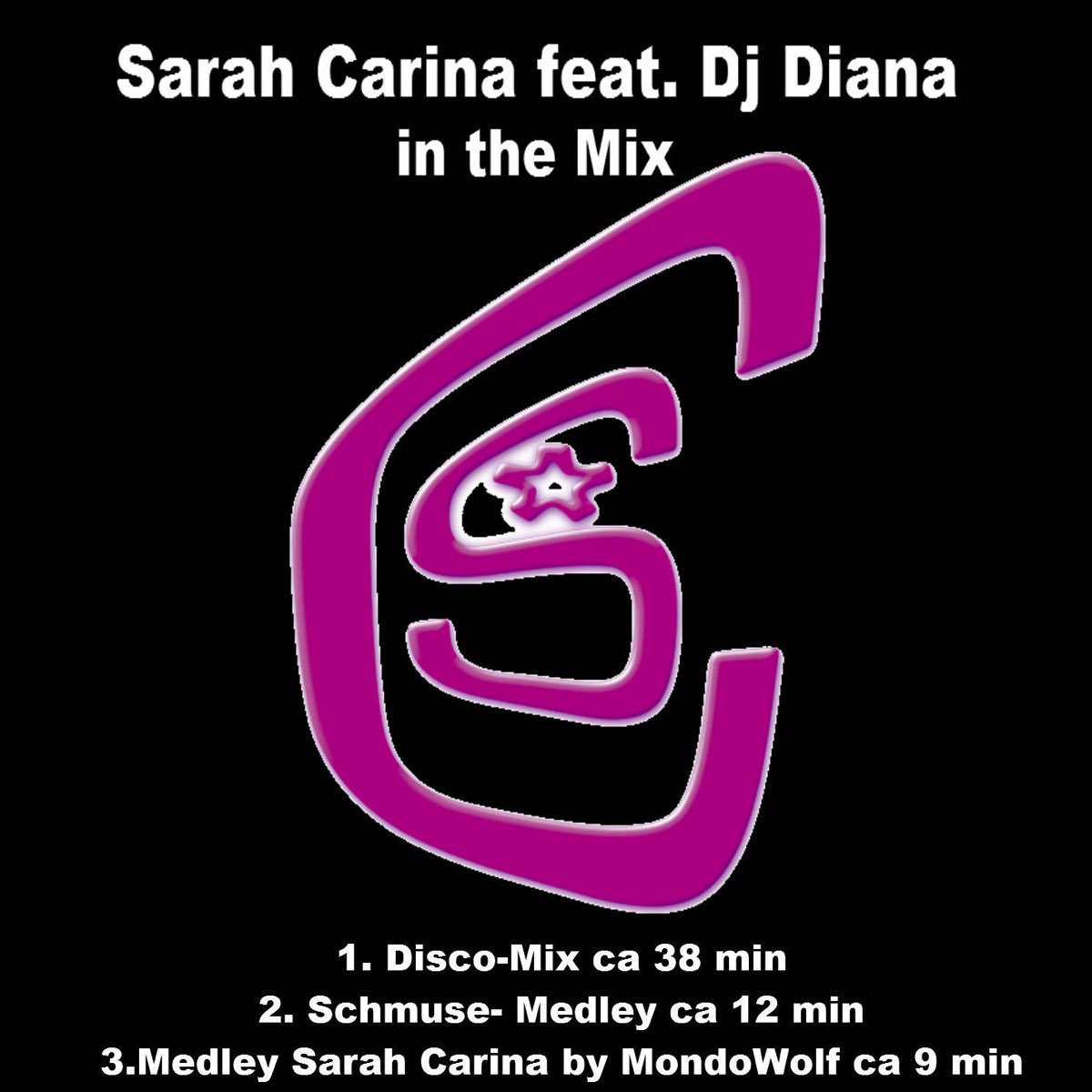 Sarah музыка. Sarah Carina. Sarah слово. Diana`s DJ.