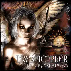 Dreamcypher - The Crüxshadows