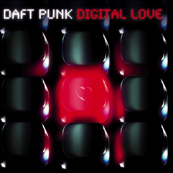 Digital Love - Single - Daft Punk