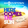 Movetown - feat. R. Horton - Here Comes the Sun