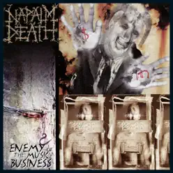 Enemy of the Music Business + Leaders Not Followers - Napalm Death