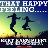 Bert Kaempfert - That Happy Feeling