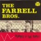 Motorpsycho Girl - The Farrell Bros. lyrics