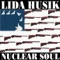 Nuclear Soul - Lida Husik lyrics