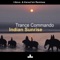 Indian Sunrise (I.Nova Remix) - Trance Commando lyrics