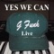 Yes We Can (feat. Denis Taylor) - GfUNk lyrics