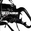 Stream & download Mezzanine - The Remixes