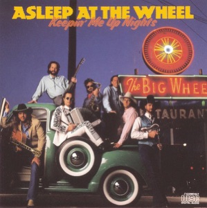 Asleep at the Wheel - That's the Way Love Is - Line Dance Music