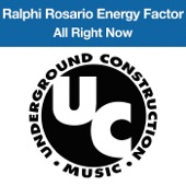 Ralphi Rosario Energy Factor - All Right Now!