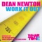 Work It Out (Jimmy Kennedy & Max Venus Remix) - Dean Newton lyrics