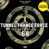 Tunnel Trance Force - The Best of Vol. 68, 2014