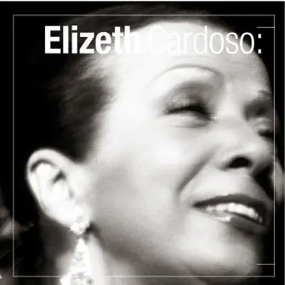 Talento: Elizeth Cardoso - Elizeth Cardoso