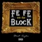 Fe Fe On the Block - Stunt Taylor lyrics
