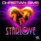 Starlove (feat. Willy Diamond) [Radio Edit] - Christian Sims lyrics