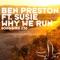 Why We Run (feat. Susie) - Ben Preston lyrics