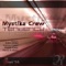 Tendency (Daniele Kama Remix) - Mystika Crew lyrics