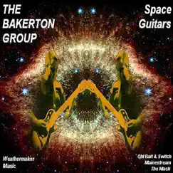 Space Guitars - Single by The Bakerton Group album reviews, ratings, credits