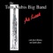 The Star Spangled Banner - The Tom Kubis Big Band lyrics