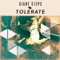 Tolerate - Giant Steps lyrics