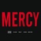 Mercy (feat. Big Sean, Pusha T & 2 Chainz) - Single ジャケット写真