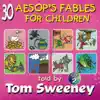 30 More Aesop's Fables for Children album lyrics, reviews, download