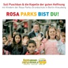 Rosa Parks bist du (feat. Mathias Kastner, Maike Scheel & Hannes Dullinger) - Single