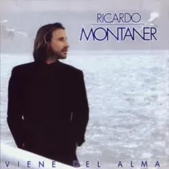 Viene del Alma - Ricardo Montaner