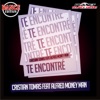 Te Encontre (Dance Edition) (feat. Alfred Money Man) - EP